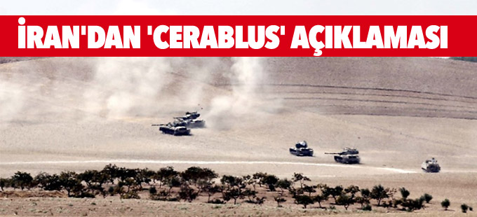 İran'dan 'Cerablus' açıklaması