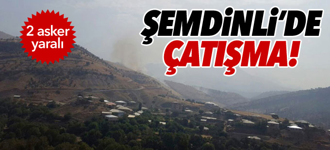 Şemdinli’de askeri üs bölgelerine saldırı: 2 asker yaralandı