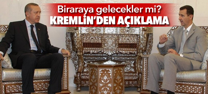 Erdoğan ve Esad bir araya mı gelecek? Kremlin'den açıklama