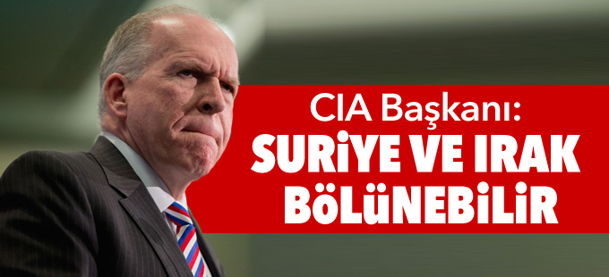 CIA Başkanı: Suriye ve Irak bölünebilir