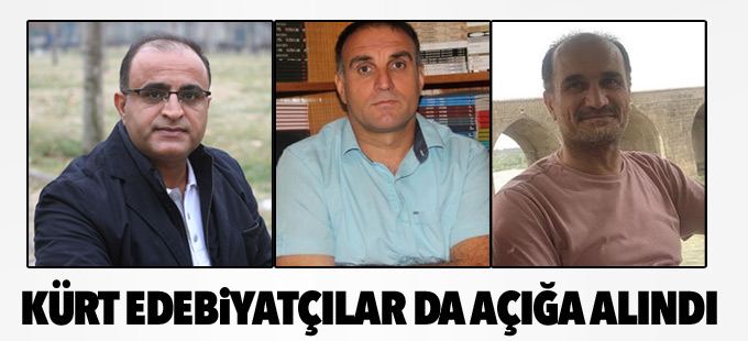 Kürt edebiyatçılar da açığa alındı