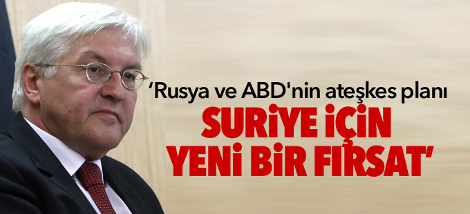 Almanya: Rusya ve ABD'nin ateşkes planı Suriye için yeni bir fırsat
