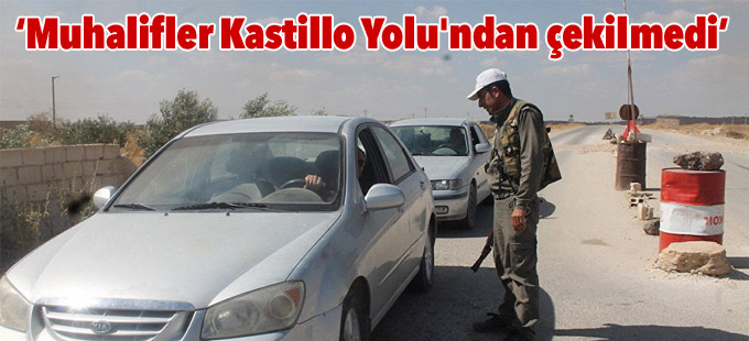 Rusya: Muhalifler Kastillo Yolu'ndan çekilmedi