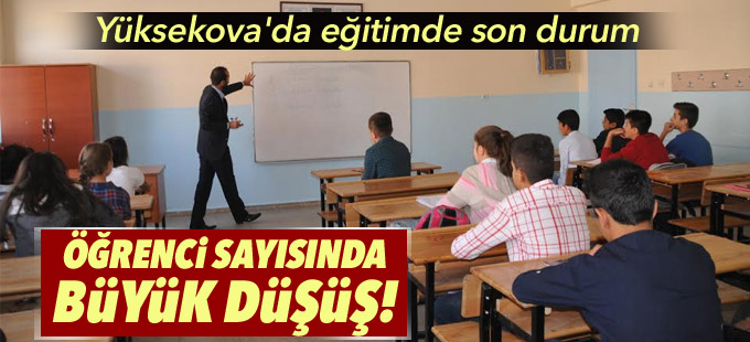 Yüksekova'da eğitimde son durum