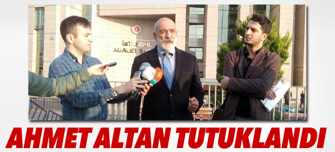 Ahmet Altan tutuklandı