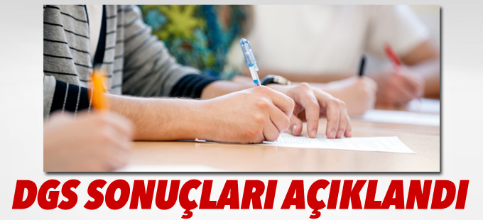 DGS sonuçları açıklandı