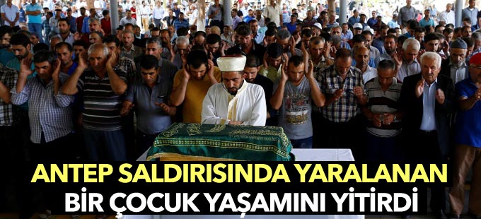 Antep saldırısında son kayıp: 13 yaşındaki Mahsun yaşamını yitirdi