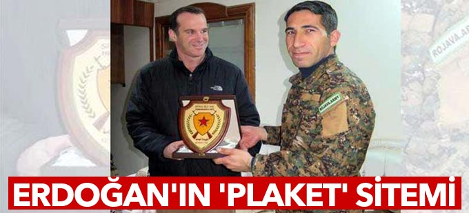 Erdoğan’dan Obama’nın özel temsilcisi McGurk’a ‘plaket sitemi’: Bir daha yapma