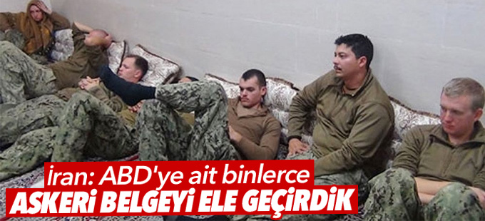 İran: ABD'ye ait binlerce askeri belgeyi ele geçirdik