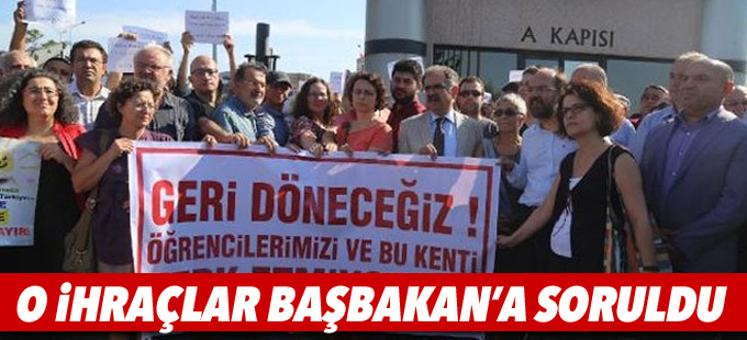 Kocaeli Üniversitesi’ndeki ihraçlar Başbakan’a soruldu