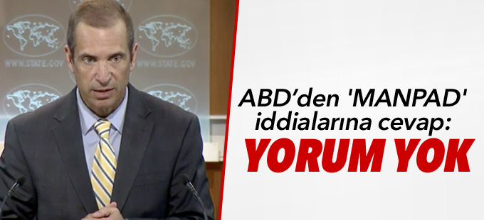 ABD’den 'MANPAD' iddilarına cevap: Yorum yok