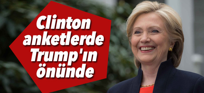 Clinton son 2 ankette de Trump'ın önünde