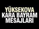 Yüksekova 2014 Kurban Bayramı mesajları