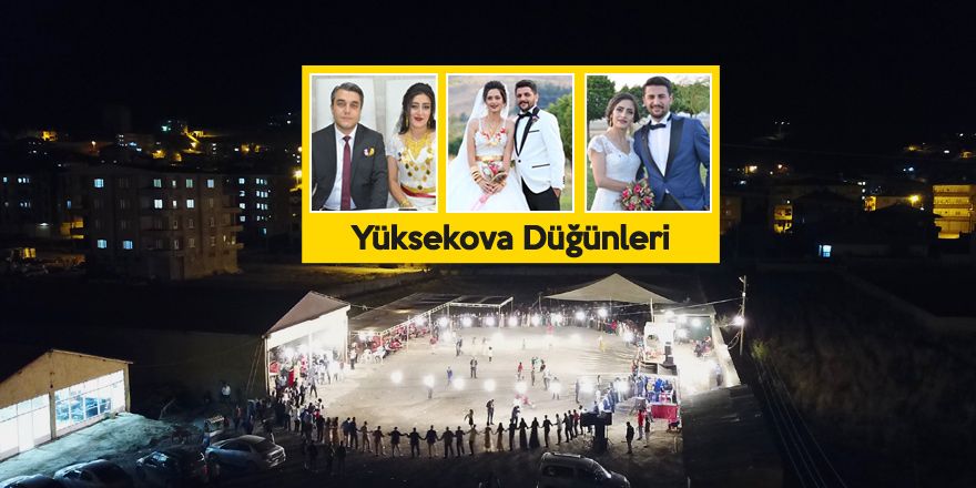 Yüksekova Düğünlerinden fotoğraflar (08- 09 Eylül 2018)