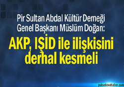PSAKD: AKP, IŞİD ile ilişkisini derhal kesmeli