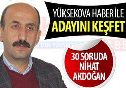 30 soruda Nihat Akdoğan