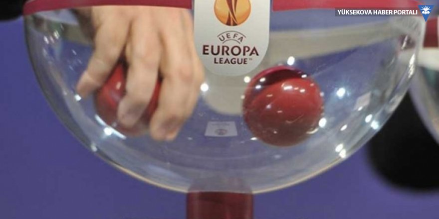UEFA Avrupa Ligi'nde kuralar çekiliyor