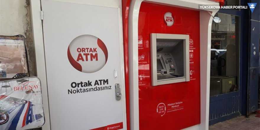 Yüksekova'da yeni bir ATM kuruldu