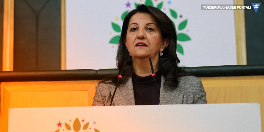 HDP Eş Genel Başkanı Buldan: Demokratik bir Suriye istemiyorlar