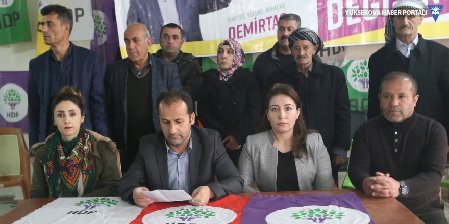 HDP Hakkari ve Yüksekova teşkilatlarından Demirtaş açıklaması