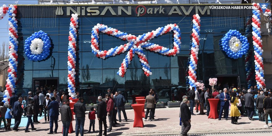 Yüksekova’da ‘Nişan Park AVM’ açıldı