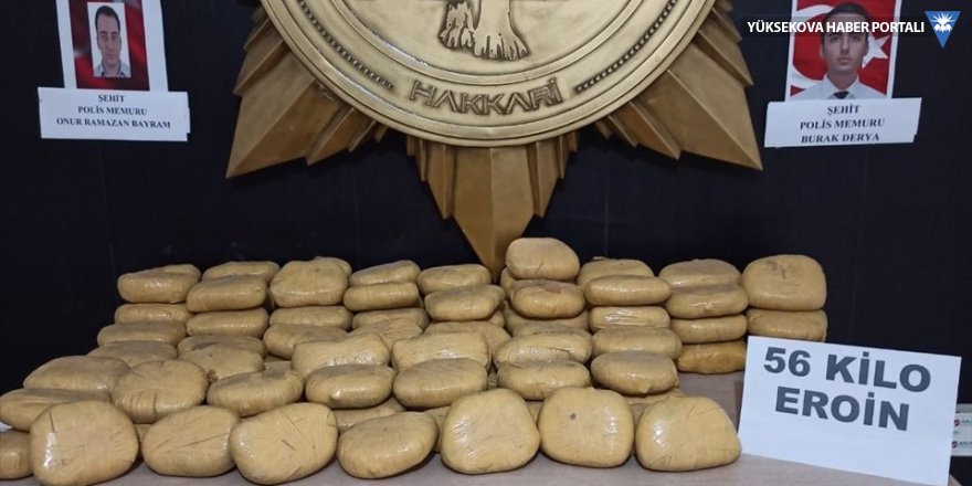 Hakkari'de uyuşturucu operasyonu: 56 kilo eroin yakalandı