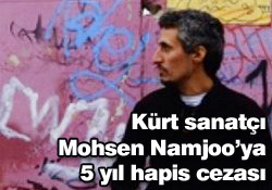Kürt sanatçı Namjoo'ya 5 yıl hapis