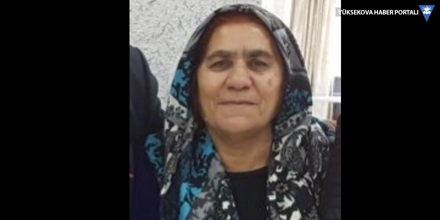 Yüksekova'da Vefat: Zerifa Korkmaz vefat etti