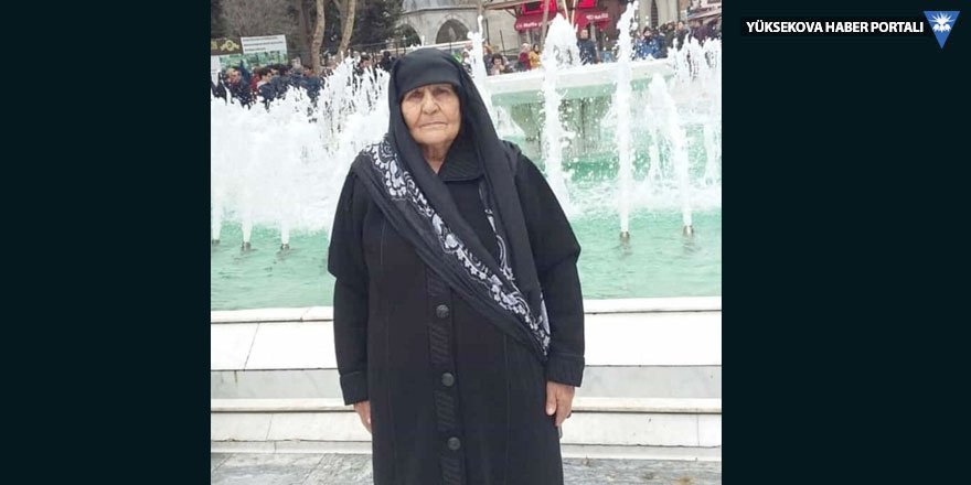 Yüksekova'da Vefat: Zeytün Baki vefat etti