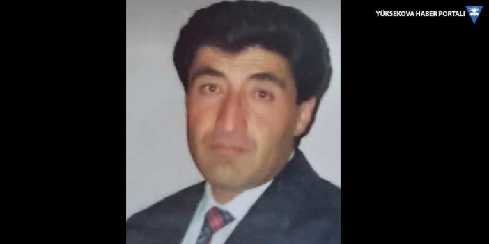Yüksekova'da vefat: Nazım Özcanan hayatını kaybetti