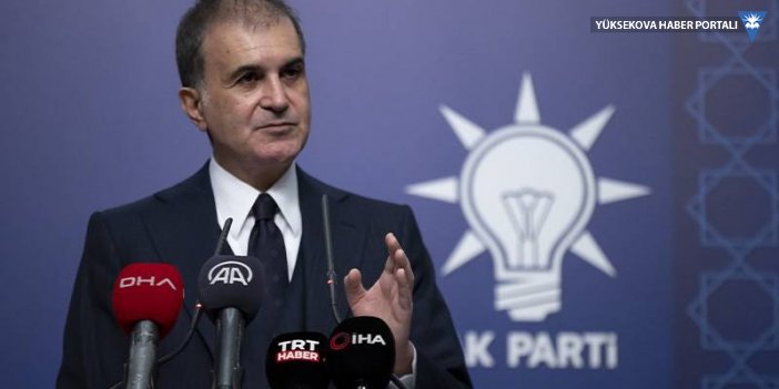 AK Parti Sözcüsü Çelik'ten erken seçim ve Sinan Ateş açıklaması
