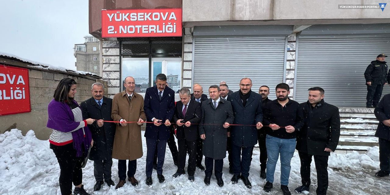 Yüksekova'da 2'nci Noterlik açıldı