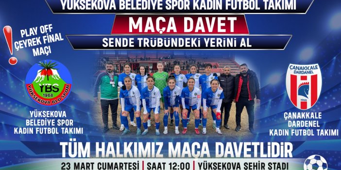 Yüksekova Belediyespor'dan maça davet