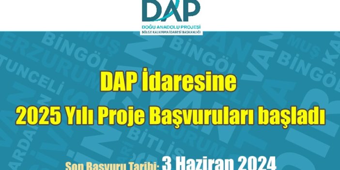 DAP 2025 yılı proje teklif çağrısına çıktı: Hakkari'deki kamu kurum ve kuruluşları da başvurabilecek