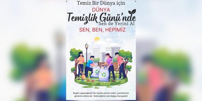 Yüksekova'da Dünya Temizlik Günü kutlanacak