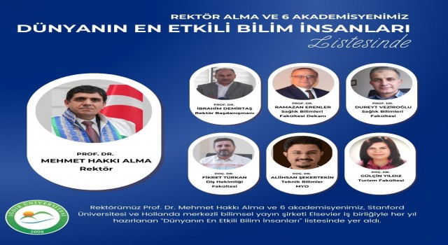 Rektör Alma ile 6 akademisyen dünyanın en etkili bilim insanları listesinde