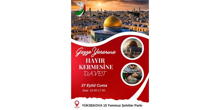 Yüksekova’da Gazze halkı için kermes düzenlenecek