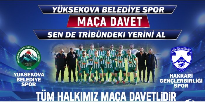 Yüksekova Belediyespor’dan maça davet