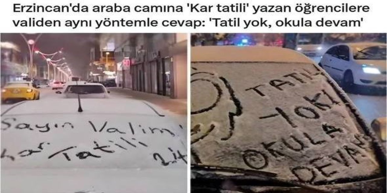 Araba camına ‘Kar Tatili’ yazan öğrencilere Validen aynı yöntemle cevap: ‘Tatil Yok’