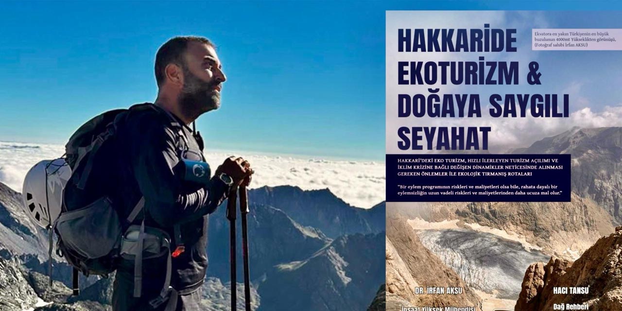 Hakkari için 'doğaya saygılı seyahat' dergisi