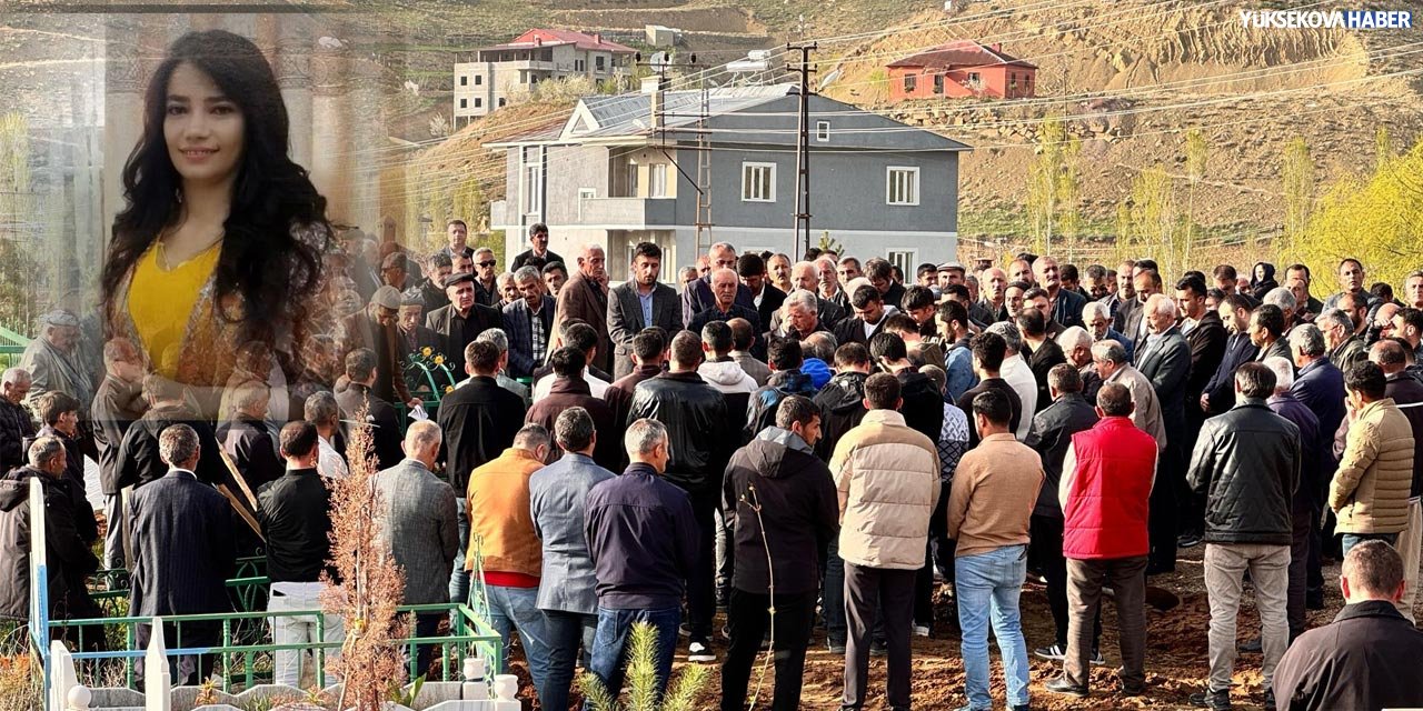 Hicran Orhan Yüksekova’da son yolculuğuna uğurlandı