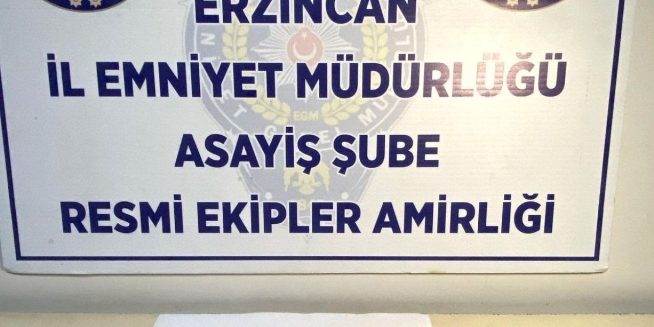 Erzincan’da uyuşturucu madde ele geçirildi