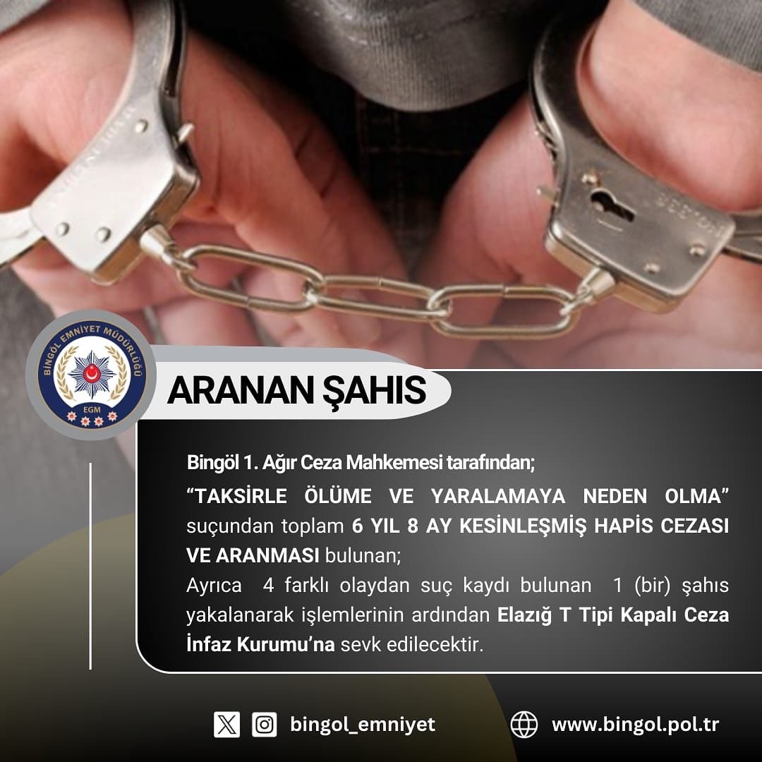 Bingöl’de 6 yıl hapis cezası bulunan şahıs yakalandı