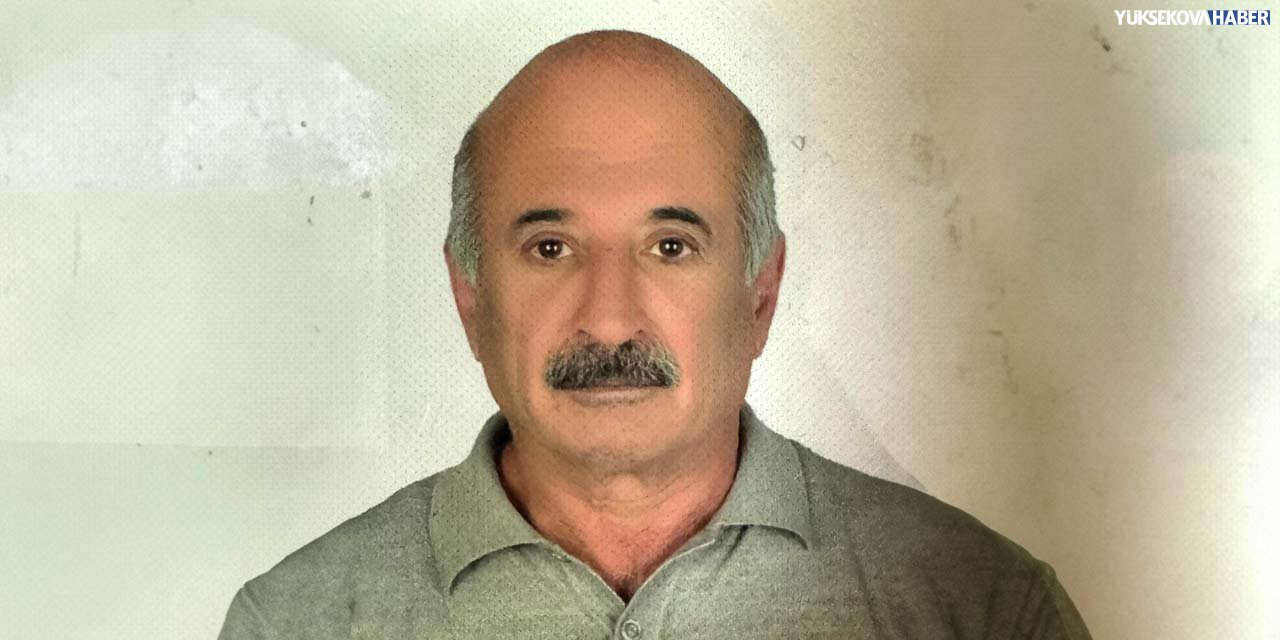 Yüksekova'nın ilk diş doktoru Necmettin Selçuk hayatını kaybetti