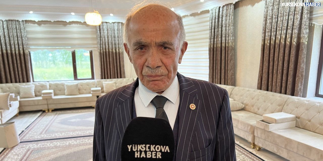Hakkari eski milletvekili Hakkı Töre: “Barış olan yerde huzur olur, huzur olan yere yatırım gelir”