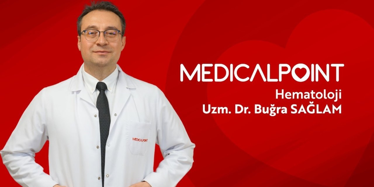 Uzman Dr. Buğra Sağlam: "Akut lösemi erken teşhisle yenilebilir"