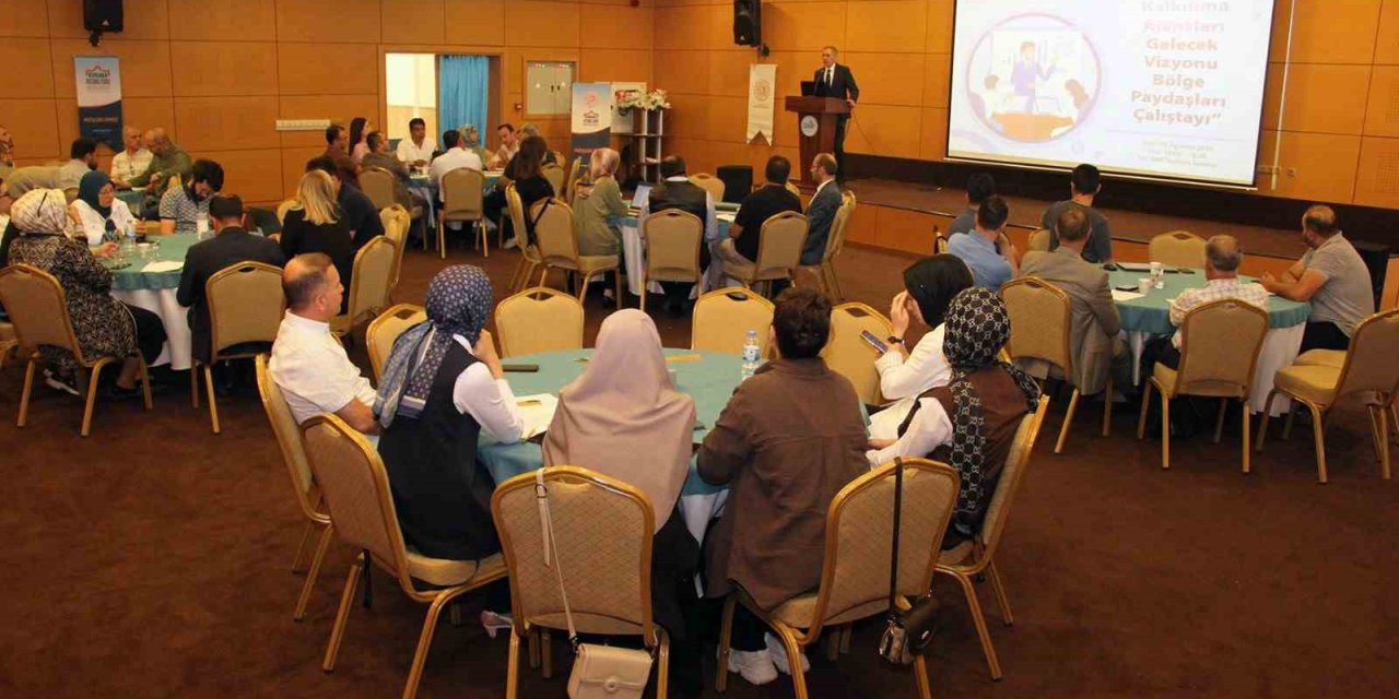 Ufuk 2040 Vizyonu için bölgesel yol haritası belirleniyor