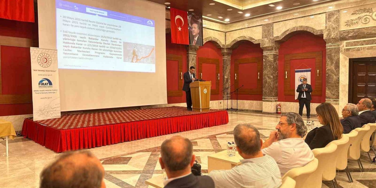 Elazığ’da "Yeni Teşvik Sistemi ve Yerel Kalkınma Hamlesi" tanıtımı