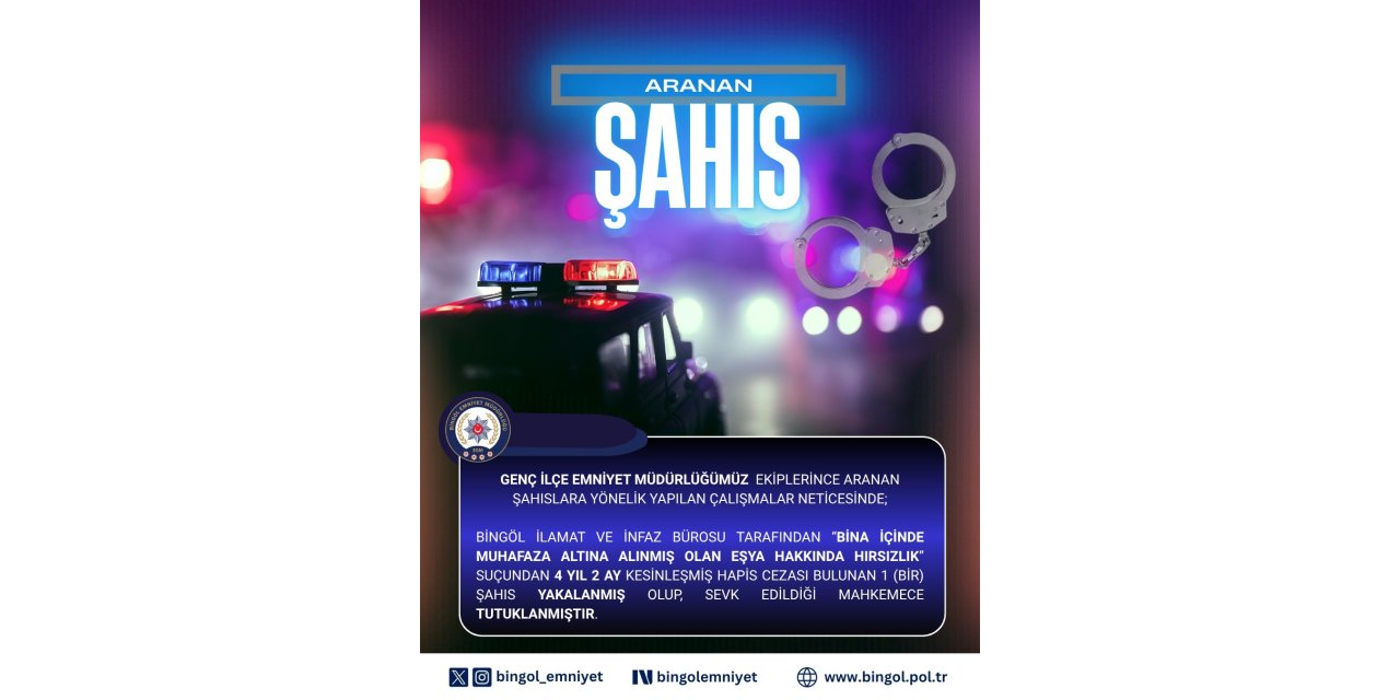 Bingöl’de hakkında 4 yıl kesinleşmiş hapis cezası bulunan kişi yakalandı