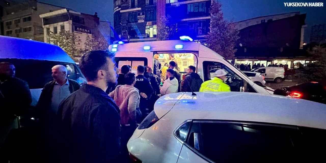 Yüksekova’da kavga: 1 kişi yaralandı